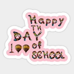 Happy 100th Day Of School Teacher T-Shirt sticker Sticker